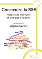 190 - Construire la RSE. Perspectives théoriques et pratiques innovantes_V. Cartier_Chroniques sociales_2025