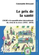 216 - Le prix de la santé_C. Brissaud_Ed. du Croquant_2025