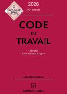 218 - Code du travail 2026_C. Radé_Dalloz_2026